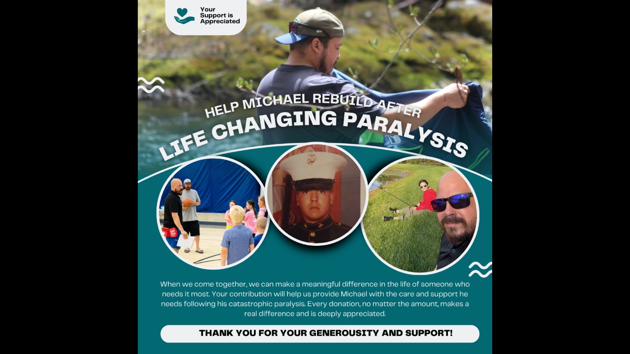Michael's Journey: Help Our Marine Rebuild His Life After Paralysis